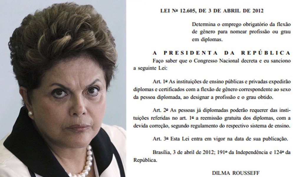 Ser presidenta agora é lei