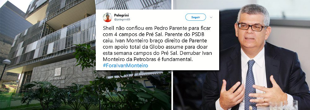 Nomeado no lugar de Pedro Parente na Petrobras, a primeira ação de Ivan Monteiro foi anunciar o reajuste do preço da gasolina em 2,25%; no Twitter, já cresce o movimento "Fora Ivan Monteiro"; confira algumas reações