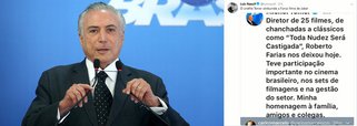"O cinéfilo Temer atribuindo a Farias filme de Jabor", ironizou o jornalista Luís Nassif, sobre tuíte de Michel Temer, que atribuiu a Roberto Farias o filme "Toda nudez será castigada", de Arnaldo Jabor; Farias morreu nesta segunda-feira 14 de câncer, aos 86 anos; internautas fazem piada com a assessoria de Temer, que já chamou até a Rússia de União Soviética