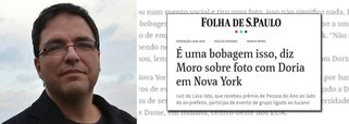 Após a Folha de SP publicar matéria revelando a posição de Sérgio Moro sobre a foto com o pré-candidato ao governo de São Paulo João Doria (PSDB), o cientista política Luis Felipe Miguel reforma que " reportagem é ilustrada por uma grande foto de Moro - sem Doria. O jornal publicou a resposta do juiz, mas não tinha publicado a foto, muito menos a posição dos que o criticaram (e continuou sem publicar)"