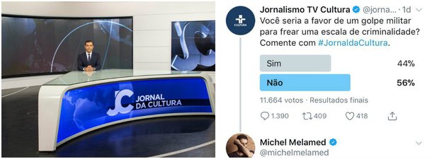 Emissora estatal de São Paulo publicou no Twitter uma enquete perguntando aos seguidores se a intervenção militar era uma solução contra a violência; a TV apagou o tuíte depois de uma onda de críticas e de ser lembrada de Vladimir Herzog, diretor de Jornalismo da emissora morto sob tortura durante o regime militar