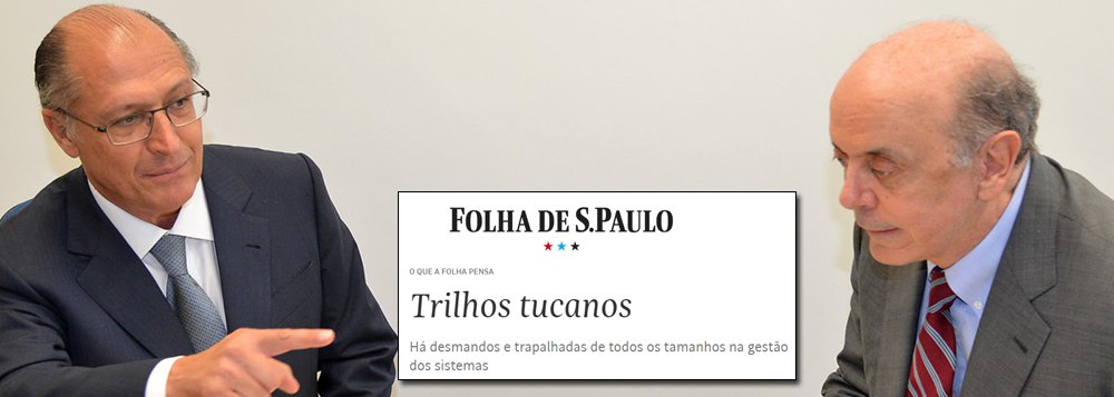 Em editorial publicado nesta sexta-feira (20), o jornal Folha de S. Paulo critica ética e gerenciamento de gestões tucanas; "Seja no aspecto da ética, seja no da eficiência gerencial, a gestão dos sistemas metroviário e ferroviário constitui um calcanhar de Aquiles dos governos do PSDB que se sucedem no estado de São Paulo desde os anos 1990"