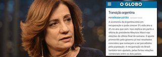 Uma previsão econômica para a Argentina escrita pela jornalista Míriam Leitão, em outubro de 2017, logo após a vitória do neoliberal Maurício Macri, voltou com força e viralizou nas redes sociais. "A economia da Argentina está em recuperação e pode crescer 3% este ano e 4% no ano que vem. Isso explica em parte a vitória do presidente Mauricio Macri nas eleições do último final de semana. O ajuste promovido pelo governo já traz resultados concretos que começam a ser percebidos pela população; meses depois da previsão, a Argentina teve que recorrer ao FMI, o déficit das contas governamentais permanece em torno de 6% e o PIB cresceu apenas 2,9%