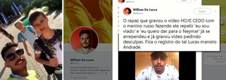 Um vídeo divulgado nesta quarta-feira 20 mostra o brasileiro Lucas Marcelo Andrade fazendo um jovem russo repetir palavras em português como "eu sou viado" e "eu quero dar para o Neymar"; depois da repercussão, o autor do vídeo gravou um pedido de desculpas; "Foi um vídeo infantil da minha parte, estou completamente arrependido"