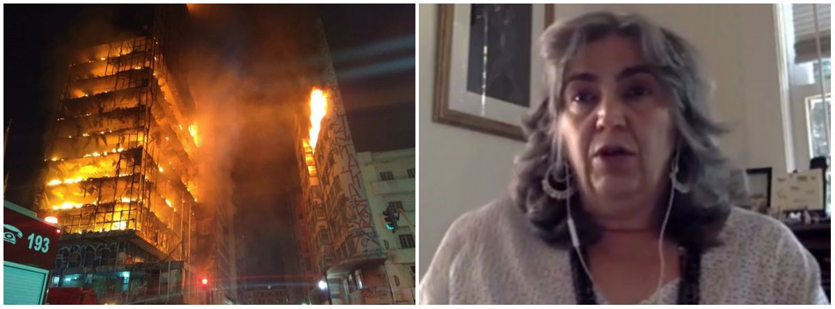 Foi como se meu pai morresse outra vez, uma nova morte", diz a cineasta Denise Smekhol, filha do arquiteto Roger Smekhol, que projetou o Edifício Wilton Paes de Almeida; "Acordei em choque, quando comecei a olhar as imagens fiquei super chocada, super triste e preocupada porque eu sei que tinha mais de 400 pessoas morando no prédio. Quando comecei a ver as imagens eu simplesmente não acreditei, a sensação que eu tive foi a mesma quando vi as torres gêmeas desabarem em Nova Iorque"