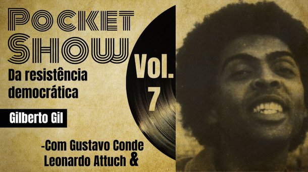 O linguista Gustavo Conde fala sobre a obra de Gilberto Gil e sobre o significado da música popular brasileira para o momento político; "a música brasileira antecipou esse golpe violento e produziu uma resposta antecipada às suas brutalidades, arbítrios, oportunismos e artifícios variados para gerar imobilismos e retrocessos na cena social", ele diz; para o também colunista do 247, "Cada canção desta época, política ou não, é uma senha para se combater a paralisia política que tomou conta do país"