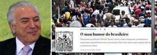 Editorial do jornal O Estado de S.Paulo passa à história como um dos mais sabujos e ilustrativos do pensamento da elite brasileira: Temer é um excelente governante e o povo é ignorante, não presta; um dos trechos do editorial inusitado afirma: "Tome-se o exemplo das recentes pesquisas de opinião que qualificam Michel Temer como o mais impopular presidente da história do País e expressam profundo pessimismo a respeito da economia. Em nenhum dos dois casos a percepção se sustenta nos fatos"