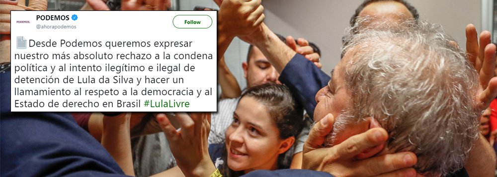 "Nós, do Podemos, queremos expressar nosso mais absoluto rechaço à condenação política e à tentativa ilegítima e ilegal de detenção do ex-presidente Lula e faz um chamamento ao respeito à democracia e ao Estado de Direito no Brasil", diz nota assinada pelo partido espanhol; leia a íntegra