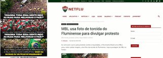 Após ter uma fotografia da sua torcida utilizada pelo Movimento Brasil Livre (MBL), o próprio Fluminense repudiou o uso político da imagem; "O Fluminense Football Club é uma instituição apolítica e reprova o uso indevido da imagem de sua torcida, camisa e pavilhão", respondeu; postagem do MBL gerou revolta nos torcedores nas redes sociais