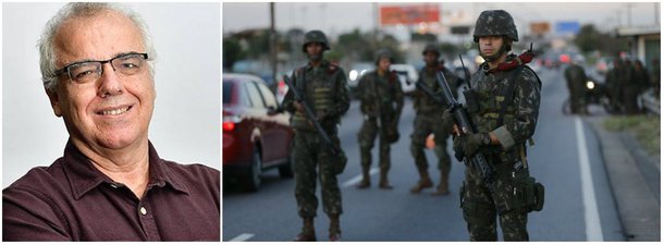 "Só assim, acreditam, a operação poderá ter êxito.O simples policiamento já mostrou que é ineficaz. Ajuda num primeiro momento a dar uma sensação de segurança, mas não ataca a raiz do problema", escreve o colunista Domingos Fraga