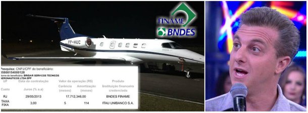 "O empresário e apresentador de TV Luciano Huck recebeu, do BNDES, um empréstimo de R$ 17,71 milhões para comprar o jatinho Phenom 505, , prefixo PP-HUC, que usa em seus deslocamentos. O crédito, tomado pela Brisair Servicos Técnicos Aeronáuticos Ltda, empresa pertencente a ele e à mulher, Angélica, foi obtido pela linha do Finame (financiamentos a máquinas e equipamentos), a juros de 3% ao ano", revela o jornalista Fernando Brito