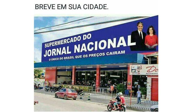 Uma postagens nas redes sociais ironiza as notícias do Jornal Nacional sobre a queda da inflação; o meme traz a foto de uma fachada de supermercado com a placa: “Supermercado do Jornal Nacional – O único do Brasil que os preços caíram”