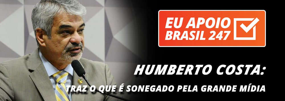 O senador Humberto Costa (PT-PE) apoia a campanha de assinaturas solidárias do 247. "Eu também estou na campanha de apoio ao Brasil 247, por considerar que é fundamental que a mídia independente possa ter o seu espaço, possa se colocar e, inclusive, ser um contraponto ao que a grande imprensa permanentemente tenta incutir na cabeça das pessoas", diz ele