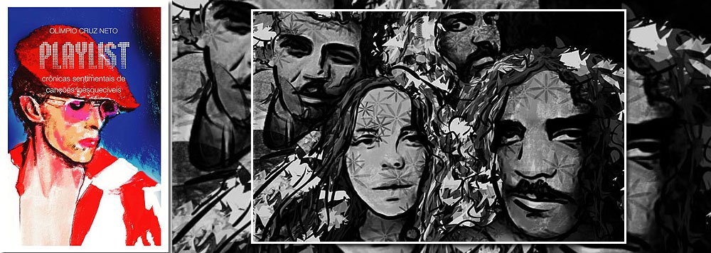 "Playlist – Crônicas Sentimentais de Canções Inesquecíveis" conta histórias e mostra os contextos culturais e sociais do momento em que 27 canções marcaram a vida do autor