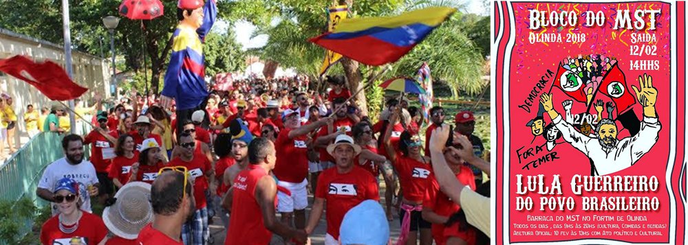 O carnaval em Olinda terá o MST em suas ladeiras, mas dessa vez irá homenagear o ex-presidente Lula com o tema: “Lula guerreiro do povo brasileiro”; o desfile está marcado para às 13 horas desta segunda-feira (12); o MST também montou uma barraca erguida pelos militantes acampados e assentados no coração da cidade histórica; eles recebem amigos ilustres, artistas, políticos e os foliões de todo país; bloco dos Sem Terra surgiu em 2000