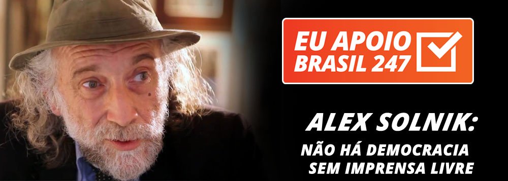 O jornalista e escritor Alex Solnik, colunista do 247, também apoia a campanha de assinaturas solidárias. "Lembre-se: não há liberdade sem democracia, não há democracia sem imprensa livre, não há imprensa livre sem independência econômica", diz ele.