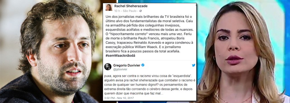 Gregório Duvivier respondeu ao post da apresentadora Rachel Sheherazade defendendo o âncora William Waack após o jornalista da Globo ter feito comentários racistas em vídeo divulgado nesta terça-feira 8; para Duvivier, "alguém precisa avisar Rachel de que lutar contra o racismo é coisa de qualquer ser humano digno" e que as ideias de direita estão "corroendo o cérebro" da apresentadora do SBT