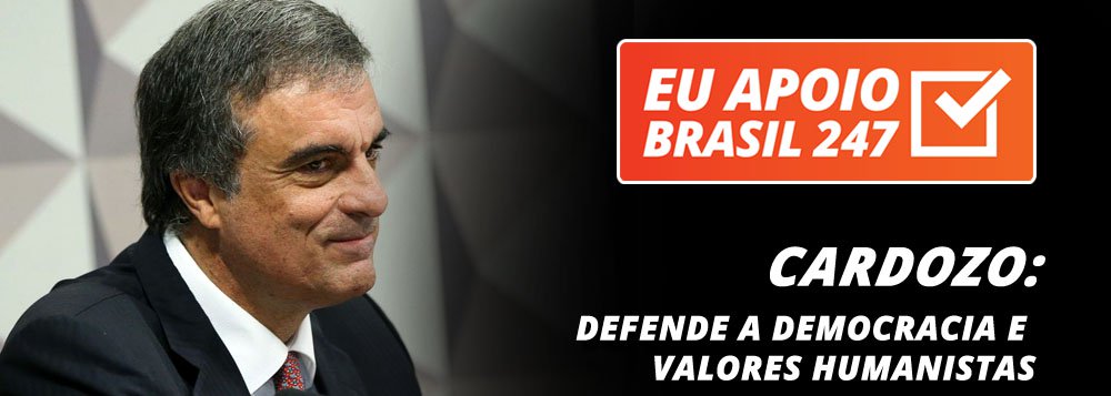 O ex-ministro José Eduardo Cardozo, advogado da presidente deposta Dilma Rousseff, também apoia a campanha de assinaturas solidárias do 247. "O Brasil 247 tem um papel muito importante neste momento, como vem tendo ao longo deste período, na defesa da democracia e de valores humanistas, para que possamos conviver com um governo democraticamente eleito, para que possamos nos afastar do golpe de 2016 e voltemos a afirmar a marcha do Brasil de combate à exclusão", diz ele.