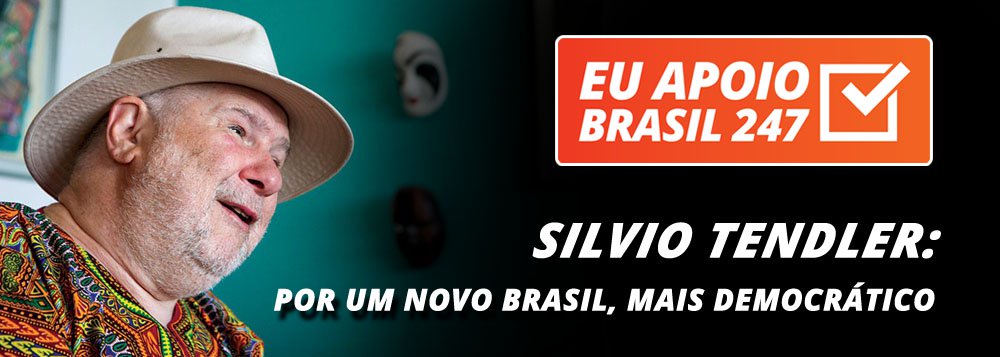 O cineasta Silvio Tendler, um dos grandes nomes da cultura nacional, apoia a campanha de assinaturas solidárias do 247. "Apoiar o 247 é apoiar uma mídia democrática, solidária e que defenda os interesses sociais da população. Estou junto dessa luta e convido vocês a se engajarem por um novo Brasil, mais democrático", diz ele