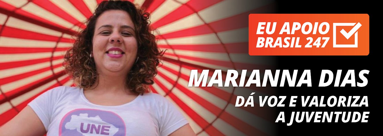 A estudante Marianna Dias, presidente da União Nacional dos Estudantes (UNE), apoia a campanha de assinaturas solidárias do 247. "É um canal muito aberto, que representa a nossa luta, dá voz aos movimentos sociais e valoriza iniciativas da juventude, que participa da política e que quer ter voz no Brasil de hoje", diz ela