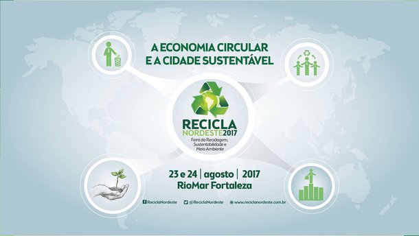 Fortaleza recebe nos dias 23 e 24 de agosto, no Shopping Rio Mar Fortaleza, a Feira Recicla Nordeste 2017. Paralelamente à Feira, acontece o Seminário de Reciclagem, Sustentabilidade e Meio Ambiente com palestras técnicas e de cunho educacional. A realização é do Sindicato das Empresas de Reciclagem e Resíduos Sólidos Domésticos e Industriais no Estado do Ceará (Sindiverde) 