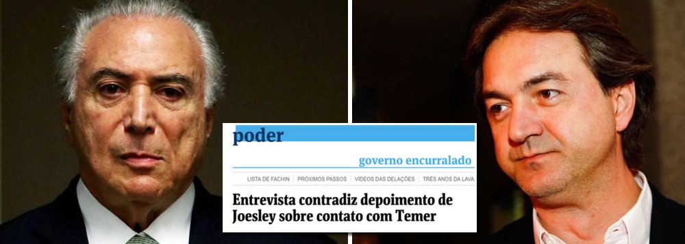 Na linha de frente da defesa midiática de Michel Temer, a Folha destaca contradições banais entre o depoimento de Joesley Batista ao Ministério Público e sua entrevista à revista Época; ao MP, Joesley diz ter conhecido Temer como vice-presidente; à revista, o empresário disse que isso aconteceu por volta de 2010, um ano antes da posse; Temer certamente tentará usar essas contradições banais, que não mudam a essência das denúncias, para anular a delação; no mês passado, o jornal da família Frias já havia passado vergonha ao ver desmoralizado o perito que tinha contratado para dar um laudo favorável a Temer em análise da gravação do diálogo com Joesley Batista no Jaburu