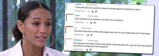 Após se recusar a provar um prato com abóbora no programa de Ana Maria Braga, a atriz Taís Araújo foi vítima de ataques racistas na internet na manhã desta quarta-feira (17); "Essa neguinha ta se achando", escreveu um perfil; "Comia até pão seco quando morava na favela agora fica fazendo cu doce...", publicou outro; não é a primeira vez que a atriz sofre ataques racistas na web; em novembro de 2015, ela foi alvo de racismo, que, no Brasil, é crime