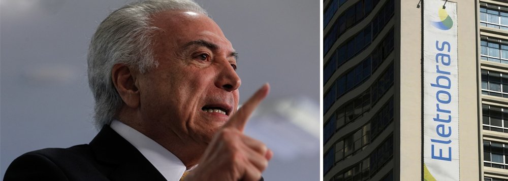 Temer acertou com ministros nesta segunda-feira 6 que enviará à Câmara ainda nesta semana a proposta de privatização da Eletrobras por meio de um projeto de lei; texto deverá ser votado pelos deputados em regime de urgência