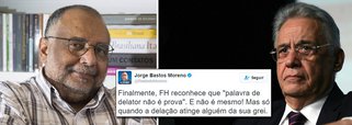 Colunista do jornal O Globo Jorge Bastos Moreno criticou neste sábado, 4, o ex-presidente Fernando Henrique Cardoso (PSDB), que atacou a imprensa por divulgar o caixa dois de R$ 9 milhões pedido pelo senador Aécio Neves (PSDB) à Odebrecht para campanhas do PSDB em 2014; "Finalmente, FH reconhece que 'palavra de delator não é prova'. E não é mesmo! Mas só quando a delação atinge alguém da sua grei", disse Moreno em sua página no Twitter; em defesa de Aécio, FHC disse que "a desmoralização de pessoas a partir de 'verdades alternativas' é injusta e não serve ao país. Confunde tudo e todos"