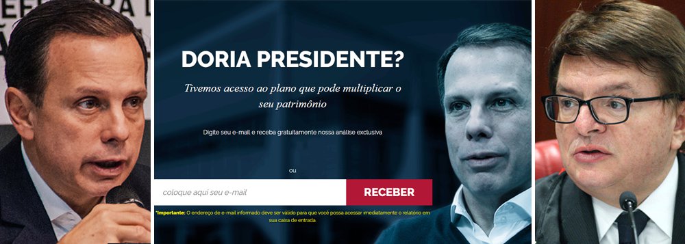 A PGE (Procuradoria-Geral Eleitoral) entrou com uma ação no Tribunal Superior Eleitoral em que pede punição à empresa de análise de investimentos Empiricus, dona do site O Antagonista, por fazer propaganda antecipada da candidatura presidencial do prefeito de São Paulo, João Doria (PSDB); a página da consultoria na internet traz um anúncio que diz: "A candidatura de Doria pode te deixar rico"; a Empiricus também já espalhou ameaças e fez terrorismo eleitoral contra a candidatura do ex-presidente Lula; processo está agora nas mãos do ministro Herman Benjamin, do TSE