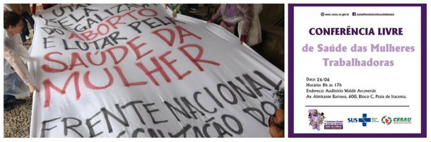 Como parte da etapa preparatória da 1ª Conferência Estadual de Saúde das Mulheres, que será realizada na próxima semana, acontece amanhã, durante todo o dia, no auditório da Secretaria de Saúde do Estado, em Fortaleza, a 1ª Conferência Livre de Saúde das Mulheres Trabalhadoras. As Conferências Livres são momentos de trocas de experiências, vivencias e também, de onde, sairão propostas para serem levadas para a conferência estadual, contando com a participação do movimento de mulheres, entidades de trabalhadoras, instituições de ensino e entidades de classe
 