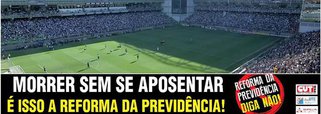 A detentora dos direitos de transmissão do Campeonato Mineiro, a Globo negou autorização para publicizar as críticas à reforma da previdência na final do Campeonato Mineiro, no domingo, entre Atlético e Cruzeiro; no Facebook, a presidente da Central Única dos Trabalhadores de Minas (CUT-MG), Beatriz Cerqueira, disse que o acordo entre entidade e o Galo, mandante da partida, já estava selado, mas a emissora negou autorização de última hora; o texto que seria exibido na peça publicitária dizia: "Morrer sem se aposentar: é isso a reforma da previdência. Diga não!"