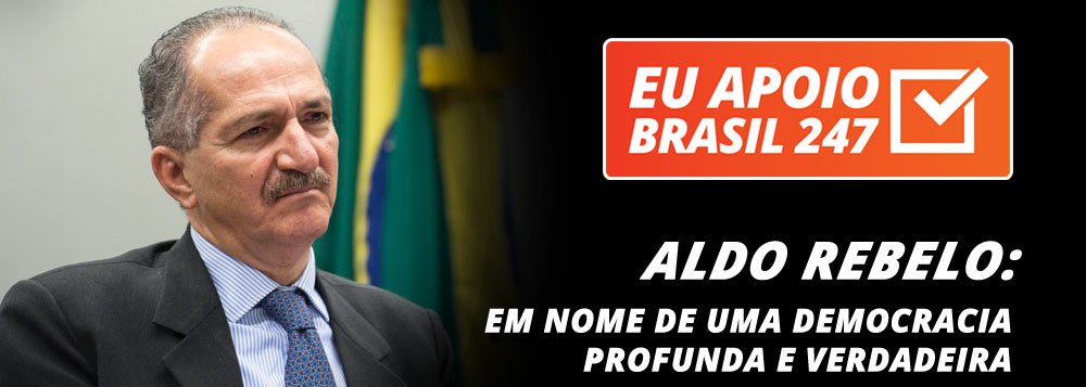 O ex-ministro Aldo Rebelo, que foi ministro dos governos Lula e Dilma, e hoje é um dos principais nomes do PSB, também apoia a campanha de assinaturas solidárias do 247. "Faço isso em apoio a uma imprensa independente e que ajude o Brasil a construir uma democracia profunda e verdadeira", diz ele