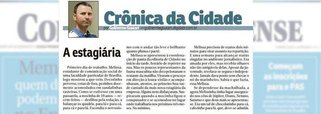 O Correio Braziliense publicou uma crônica que está gerando indignação. Guilherme Goulart, que assina o texto, na editoria de Cidades, fala sobre uma suposta estagiária do jornal, identificada como Melissa (ou Melissinha); Guilherme fala sobre a chegada de Melissa ao veículo; “Decotinho perverso, coxas de fora, pezinhos docemente acomodados em sandalinhas rasteiras; depois, o jornalista diz que o único defeito de Melissa era um namorado"; na página do 'Jornalistas contra o Assédio' consta uma nota de repúdio à crônica