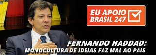 Fernando Haddad, que foi ministro da Educação e prefeito de São Paulo, apoia a campanha de assinaturas solidárias do 247. "Nós vivemos no Brasil uma situação de monocultura na mídia. Monocultura não faz bem ao meio ambiente e, no caso da mídia, não faz bem ao ambiente político. É importante a diversidade, a pluralidade e o 247 abre espaço para muitas vozes novas no Brasil", diz ele