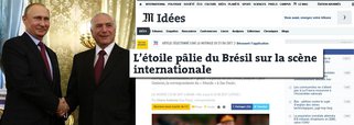 Maior jornal da França diz que o Brasil, sob o comando de Michel Temer, se tornou uma "estrela pálida na cena internacional"; reportagem diz que o presidente brasileiro ignorou a ameaça da Justiça e foi para Rússia em viagem oficial, posando até mesmo ao lado do chefe de Estado russo Vladimir Putin em um espetáculo do balé Bolshoi, em Moscou, "determinado a mostrar que seu país não está paralisado" e tentando convencer os outros países que o Brasil não se transformou em uma República das Bananas; segundo o Le Monde, porém, a tentativa é em vão; a crise moral no país se aprofunda e o mergulha em um ostracismo diplomático, aponta o diário francês