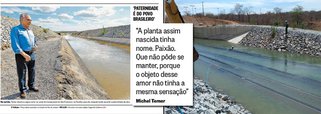 Sem nenhuma razão editorial, o jornal O Globo, que apoiou os golpes de 1964 e 2016, publicou um poema de Michel Temer na sua capa do último sábado; eis os versos: "A planta assim nascida tinha nome. Paixão. Que não pôde se manter porque o objeto desse amor não tinha a mesma sensação"