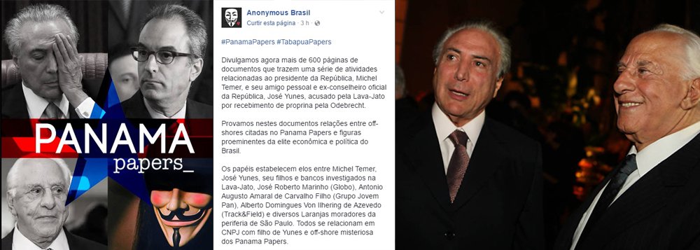 Movimento publica no Facebook "mais de 600 páginas de documentos que trazem uma série de atividades relacionadas ao presidente da República, Michel Temer, e seu amigo pessoal e ex-conselheiro oficial da República, José Yunes", além de elos com "José Roberto Marinho (Globo), Antonio Augusto Amaral de Carvalho Filho (Grupo Jovem Pan), Alberto Domingues Von Ilhering de Azevedo (Track&amp;Field) e diversos Laranjas moradores da periferia de São Paulo"; o grupo promete publicar em breve um vídeo explicando todo o esquema