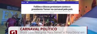 No último dia do carnaval e depois de milhares de manifestações em todas as regiões do País, muitas delas transmitidas ao vivo, finalmente a Globo resolveu abordar o Fora Temer; reportagem do G1 mostrou nesta terça-feira, 28, que "Gritos de 'Fora, Temer' foram ouvidos no carnaval de São Paulo, Salvador, Rio de Janeiro e Belo Horizonte"; houve, no entanto, manifestações em praticamente todas as regiões do País