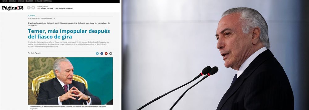 Matéria publicada nesta segunda-feira (26) pelo jornal argentino Página 12 destaca a crescente impopularidade de Michel Temer; diário avalia que a viagem que Temer fez acabou não servindo como uma cortina de fumaça para encobrir os escândalos de corrupção em que se encontra envolvido; noticiário observa ainda que esta pesquisa colocou o PT como a força mais popular no país
