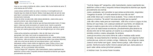 O Conselho Regional de Medicina de Alagoas (Cremal) vai instaurar uma sindicância para apurar denúncias de que um médico teria abusado sexualmente de uma paciente durante atendimento em um hospital particular de Maceió; o caso ganhou repercussão nas redes sociais no último final de semana; vítima relata que procurou a emergência da unidade de saúde com um ardor ao urinar e que, após relatar os sintomas ao médico, ele pediu para fazer um exame no local