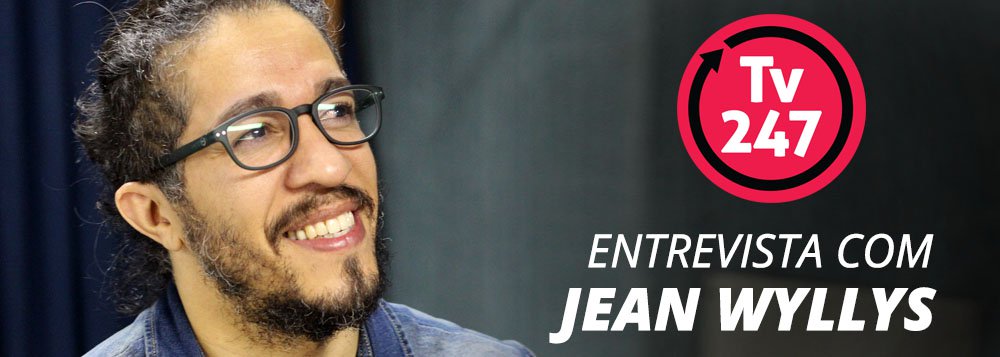 A TV 247 entrevista nesta tarde, às 16h30, o deputado federal Jean Wyllys (Psol-RJ), que tem sido um dos parlamentares mais combativos do Congresso Nacional; Wyllys abordará retrocessos recentes, como a chamada "cura gay", o corte total de verbas para os programas de combate à homofobia e o obscurantismo cultural no País, com censura a exposições artísticas