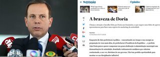 "Está mais do que na hora de Doria se lembrar que foi eleito em primeiro turno, numa notável manifestação de confiança do eleitorado, para governar a cidade. Não para passar boa parte do tempo cuidando de voos políticos maiores", diz editorial do jornal Estado de S. Paulo, que parece ter se cansado do excesso de marketing do prefeito João Doria