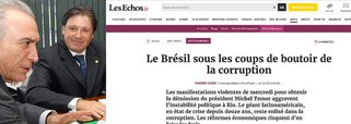 Matéria de capa do jornal francês Les Echos, assinada pelo correspondente Thierry Ogier, destaca a atual crise política brasileira e os protestos da última quarta-feira (24) que abalaram o governo Michel Temer; segundo o texto, "os 200 milhões de brasileiros estão "cansados de escândalos de corrupção e têm a impressão de ver um filme ruim, sempre com os mesmos efeitos especiais"; matéria cita que Dilma Roussef, foi "formalmente deposta pela manipulação das finanças públicas no ano passado" e destaca que "Michel Temer, que a sucedeu após uma crise esgotante de "impeachment", está sob investigação do Supremo Tribunal Federal (STF)"; matéria também cita que as reformas estruturais apregoadas por Temer estão ameaçadas diante da nova crise política