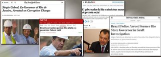 Imprensa de vários países deram destaque à prisão do ex-governador do Rio de Janeiro Sérgio Cabral (PMDB), acusado de receber propina mensal de R$ 200 mil e R$ 500 mil de empreiteiras; para o New York Times, prisão de Cabral reflete o avanço das investigações sobre setores da classe política brasileira que ficaram à margem das principais denúncias e casos recentes de corrupção; já a BBC diz que a prisão de Cabral faz parte uma investigação que começou com a denúncia de dois diretores de empresas de construção de que o ex-governador recebeu propinas em troca de contratos lucrativos, como a reforma do Maracanã