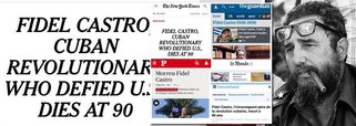 Morte do líder cubano Fidel Castro, aos 90 anos, na madrugada deste sábado, 26, foi destacada nos principais jornais do mundo; grande jornais como o americano New York Times, o britânico The Guardian, o francês Le Monde ou o português Público reconheceram as conquistas dos líder cubano, tratando-o como "Pai da Revolução Cubana", ou "Revolucionário que desafiou os EUA" ou "Histórico Líder da Revolução Cubana"; já o principal jornal brasileiro, Folha de S. Paulo, preferiu uma pequenez histórica, ao chamar Fidel Castro de "ditador"
