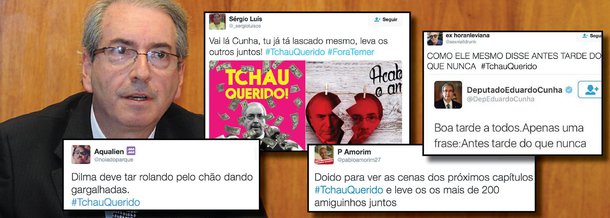 Aprovada o relatório da cassação do deputado federal afastado Eduardo Cunha (PMDB) pela Comissão de Ética da Câmara, a hashtag #TchauQuerido se tornou um dos assuntos mais comentados no Twitter no mundo inteiro, figurando no Trending Topics; o presidente afastado da Câmara também apareceu na listagem do Twitter pelo seu sobrenome (Cunha); as referências ao peemedebista se tornaram ainda mais intensas após a decisão da Justiça Federal do Paraná, que bloqueou os bens dele e de sua esposa, a jornalista Cláudia Cruz