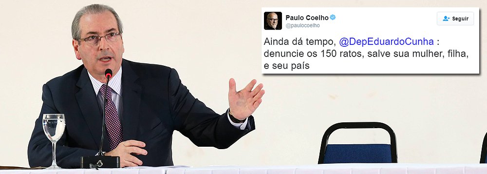 Escritor Paulo Coelho reforçou neste domingo, 26, o apelo para que o deputado afastado Eduardo Cunha (PMDB-RJ) conte o que sabe às autoridades e não caia sozinho na Lava Jato; "Ainda dá tempo, @DepEduardoCunha : denuncie os 150 ratos, salve sua mulher, filha, e seu país", disse Coelho em sua página no Twitter; escritor compartilhou notícia de que o ministro Teori Zavascki, relator da Lava Jato no Supremo Tribunal Federal (STF), negou a Cunha pedido para suspender a ação penal da Justiça Federal do Paraná, que entre outras decisões, resultou no bloqueio de seus bens