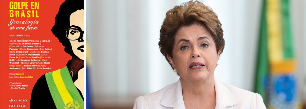 Publicação 'Golpe no Brasil - Genealogia de uma Farsa', lançado em formato digital no final de junho, será comercializada no domingo junto com edição do jornal argentino Pagina 12