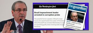  “O poderoso ex-presidente da câmara baixa do Brasil que liderou a deposição do presidente Dilma Rousseff foi preso quarta-feira como parte de uma investigação que se espalhou  envolvendo a gigante petrolífera estatal Petrobras”, noticiou o Washington Post, conforme destaca o Tijolaço; já o britânico The Guardian lembra que Cunha foi "o político brasileiro que orquestrou o impeachment de primeira mulher presidente do país”